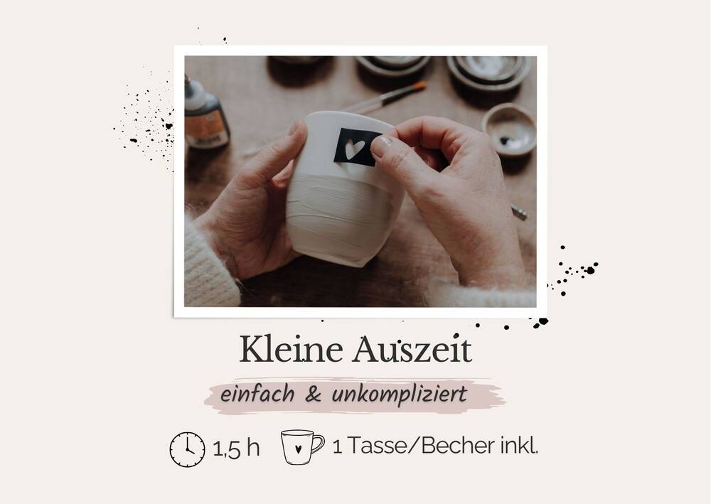 Kleine Auszeit (inkl. Rohling) 21.11.26 - 09:45 Uhr - 11:15 Uhr